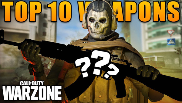 Top 10 most badass weapons in Call Of Duty: Warzone