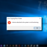 Fix: Error "A device attached to the system is not functioning" on Windows 10